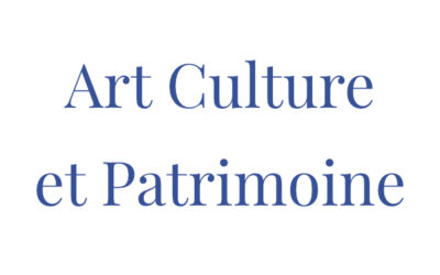 ART, CULTURE ET PATRIMOINE